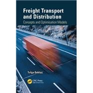 Freight Transport and Distribution: Concepts and Optimisation Models,9781482258707