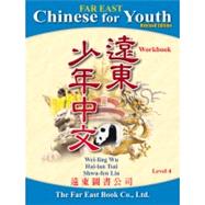 Far East Chinese for Youth 4 Workbook