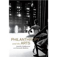 Philanthropy and the Arts