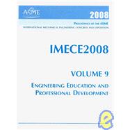 Proceedings of the ASME International Mechanical Engineering Congress and Exposition 2008