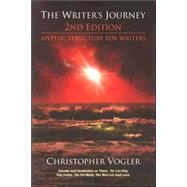 The Writer's Journey: Mythic Structure for Writers
