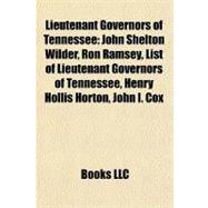 Lieutenant Governors of Tennessee : John Shelton Wilder, Ron Ramsey, List of Lieutenant Governors of Tennessee, Henry Hollis Horton, John I. Cox