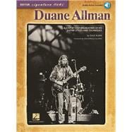 Duane Allman A Step-by-Step Breakdown of His Guitar Styles and Techniques