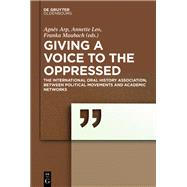 Giving a Voice to the Oppressed?