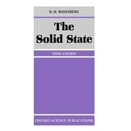 The Solid State An Introduction to the Physics of Crystals for Students of Physics, Materials Science, and Engineering