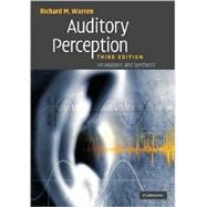 Auditory Perception: An Analysis and Synthesis