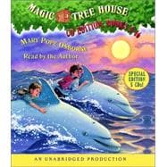 Magic Tree House Collection: Books 9-16 #9: Dolphins at Daybreak; #10: Ghost Town; #11: Lions; #12: Polar Bears Past Bedtime; #13: Volcano; #14: Dragon King; #15: Viking Ships; #16: Olympics