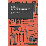 Farm Blacksmithing