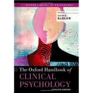 The Oxford Handbook of Clinical Psychology Updated Edition