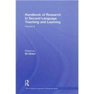 Handbook of Research in Second Language Teaching and Learning: Volume 2