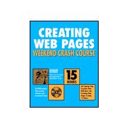 Creating Web Pages Weekend Crash Course