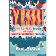YESSS! The SUMO secrets to being a positive, confident teenager