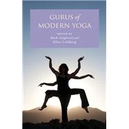 Gurus of Modern Yoga