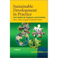 Sustainable Development in Practice Case Studies for Engineers and Scientists