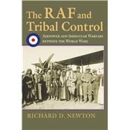 The Raf and Tribal Control