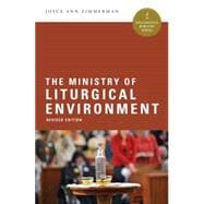 The Ministry of Liturgical Environment