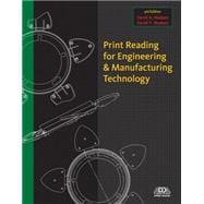 Print Reading for Engineering and Manufacturing Technology with Premium Web Site Printed Access Card