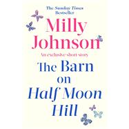 The Barn on Half Moon Hill,9781471158711