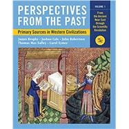 Perspectives from the Past: Primary Sources in Western Civilizations (Seventh Edition) (Vol. Volume 1),9780393418712