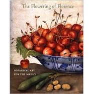 The Flowering of Florence