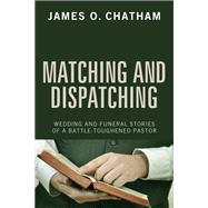 Matching and Dispatching