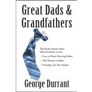 Great Dads & Grandfathers