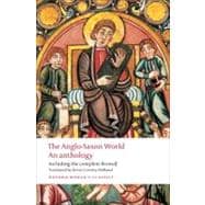 The Anglo-Saxon World An Anthology