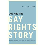 Law and the Gay Rights Story