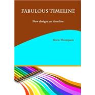 Fabulous Timeline: New Designs on Timeline