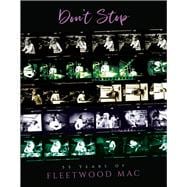 Don't Stop 55 Years of Fleetwood Mac