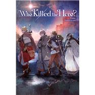 Who Killed the Hero?, Vol. 1