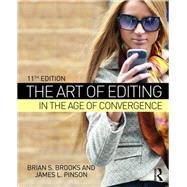 The Art of Editing in the Age of Convergence