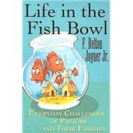 Life in the Fish Bowl - eBook [ePub]
