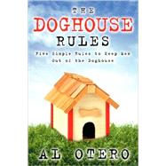 The Doghouse Rules