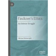 Faulkner’s Ethics