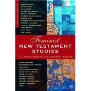 Feminist New Testament Studies Global and Future Perspectives