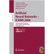 Artificial Neural Networks - ICANN 2006 : 16th International Conference Athens, Greece, September 10-14, 2006 Proceedings, Part II