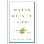 Finding God in the Garden