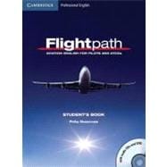 Flightpath: Aviation English for Pilots and ATCOs Student's Book with Audio CDs (3) and DVD