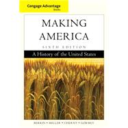 Cengage Advantage Books: Making America