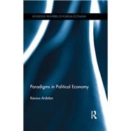 Paradigms in Political Economy