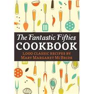 The Fantastic Fifties Cookbook