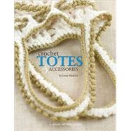Crochet Totes and Accessories