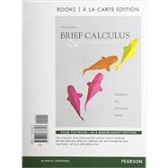 Brief Calculus & Its Applications, Books a la Carte Edition