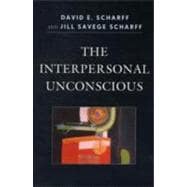 The Interpersonal Unconscious