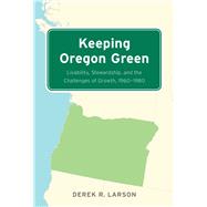 Keeping Oregon Green