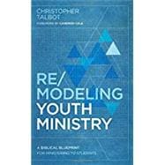 Remodeling Youth Ministry