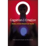 Cognition & Emotion: Reviews of Current Research and Theories