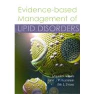 Evidence-based Management of Lipid Disorders