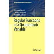 Regular Functions of a Quaternionic Variable